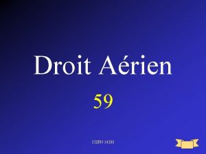 Droit Arien 59 CISPN 14300 1 FACILITATION Rfrence