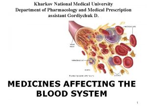 Kharkov National Medical University Department of Pharmacology and