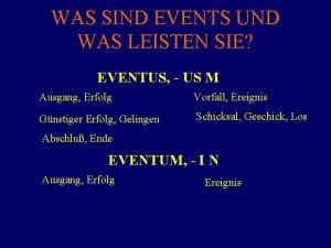 WAS SIND EVENTS UND WAS LEISTEN SIE EVENTUS