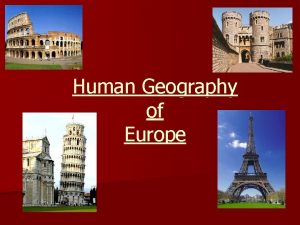 Human Geography of Europe Mediterranean Europe n The