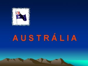 AUSTRLIA Austrlsky zvz federatvne usporiadanie 8 ttov s