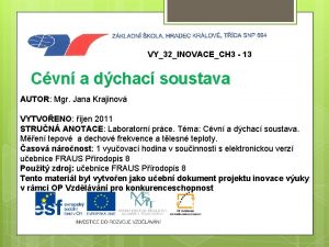 VY32INOVACECH 3 13 Cvn a dchac soustava AUTOR