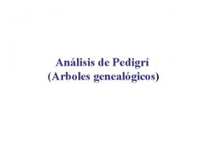 Analisis de pedigri