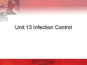 Unit 13 infection control