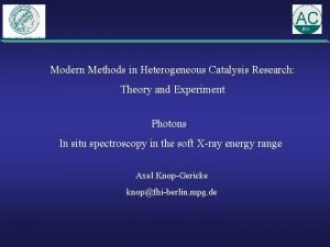 Modern Methods in Heterogeneous Catalysis Research Theory and