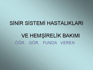 SNR SSTEM HASTALIKLARI VE HEMRELK BAKIMI R GR