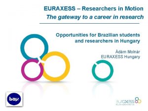 EURAXESS Researchers in Motion The gateway to a