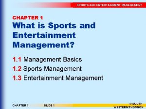 Sports entertainment management