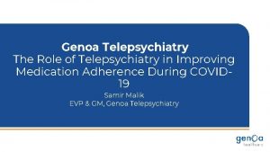Genoa telepsychiatry