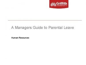 A Managers Guide to Parental Leave Human Resources
