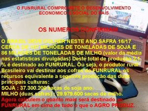 O FUNRURAL COMPROMETE O DESENVOLVIMENTO ECONOMICO E SOCIAL