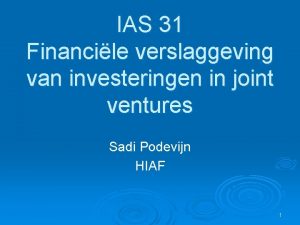 IAS 31 Financile verslaggeving van investeringen in joint