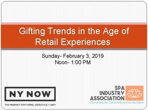 Gifting Trends in the Age of Retail Experiences