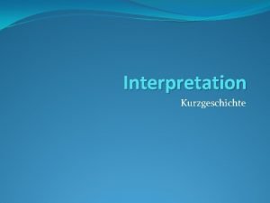 Aufbau einer interpretation