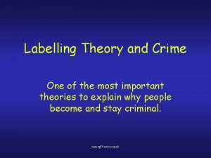 Labelling theory crime