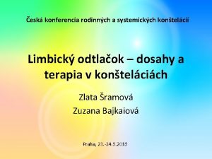 esk konferencia rodinnch a systemickch kontelci Limbick odtlaok