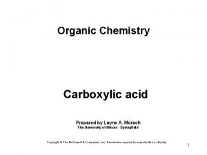 Organic Chemistry Carboxylic acid Prepared by Layne A