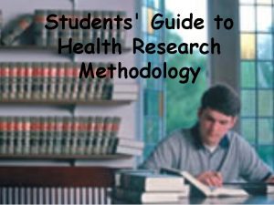 Objectives in research methodology