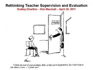Rethinking teacher supervision and evaluation