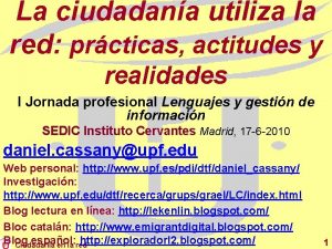 La ciudadana utiliza la red prcticas actitudes y