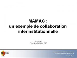 MAMAC un exemple de collaboration interinstitutionnelle 30 10