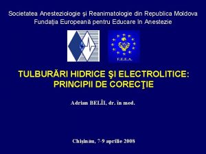 Societatea Anesteziologie i Reanimatologie din Republica Moldova Fundaia