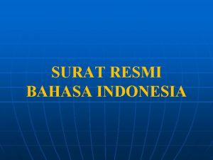 Surat merupakan sarana Surat merupakan sarana