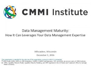 Cmmi data management maturity model