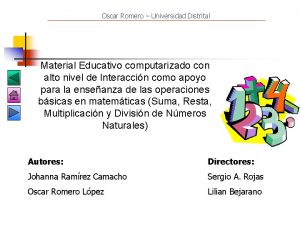 Oscar Romero Universidad Distrital Material Educativo computarizado con