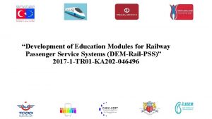 Development of Education Modules for Railway Passenger Service