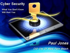 Cyber Security What You Dont Know Will Hurt