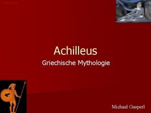 Achilleus steckbrief