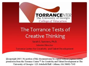 Torrance center for creativity and talent development