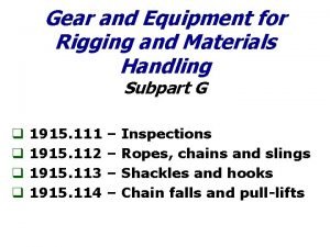 Gear and Equipment for Rigging and Materials Handling