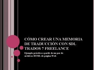 CMO CREAR UNA MEMORIA DE TRADUCCIN CON SDL