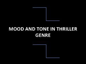 Mood and tone movie