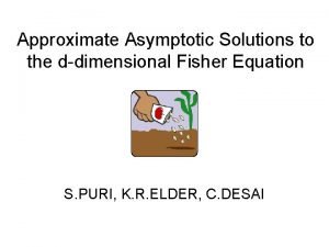 Approximate Asymptotic Solutions to the ddimensional Fisher Equation