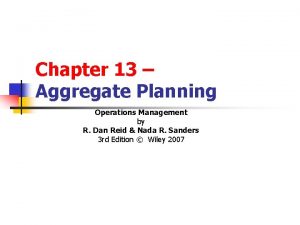What is aggregate planning in operations management