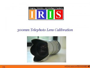300 mm Telephoto Lens Calibration Slide Lens Specifications