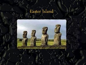 Easter Island Wild speculation about UFOs Atlantis and