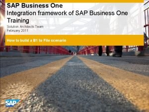 SAP Business One Integration framework of SAP Business