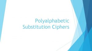 Polyalphabetic Substitution Ciphers First Steps Towards Complexity If