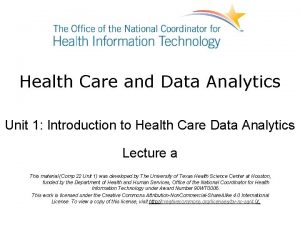 Introduction to healthcare data analytics