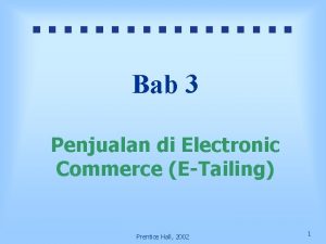 Bab 3 Penjualan di Electronic Commerce ETailing Prentice