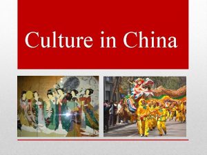 Culture in China Full Name The Peoples Republic