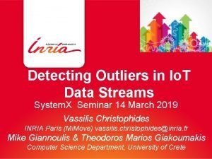 Detecting Outliers in Io T Data Streams System