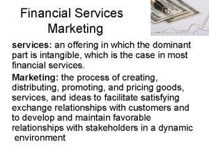 Financial services marketing environment