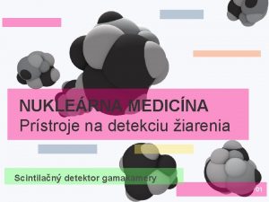 Scintilačný detektor