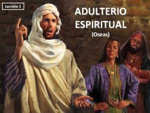 Adulterio espiritual segun la biblia