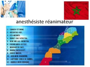 anesthsiste ranimateur 1 Nom prnom Zarouf Mohyeddine Promotion